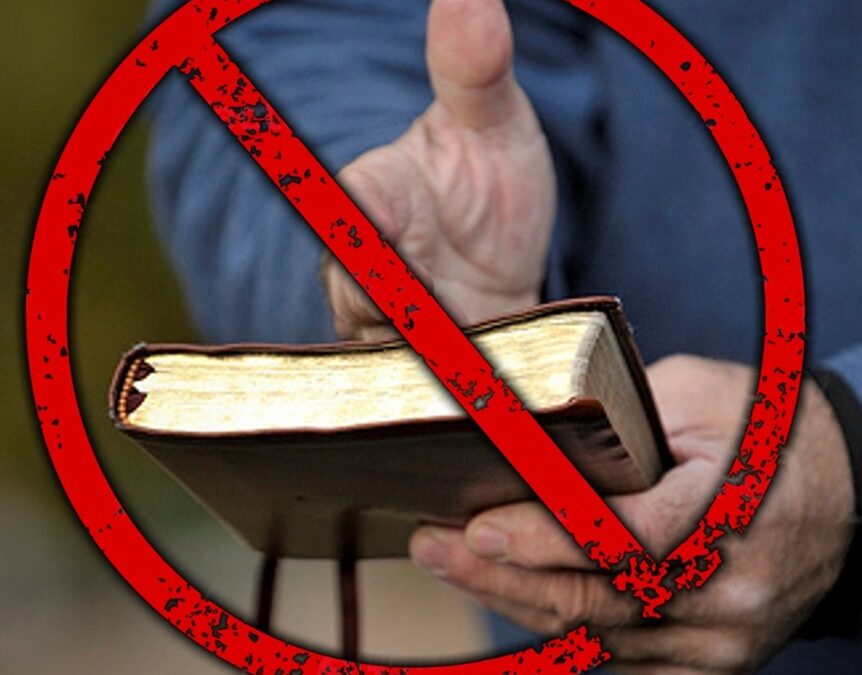 Banning Of The Bible – History & Coming Soon To Every Country